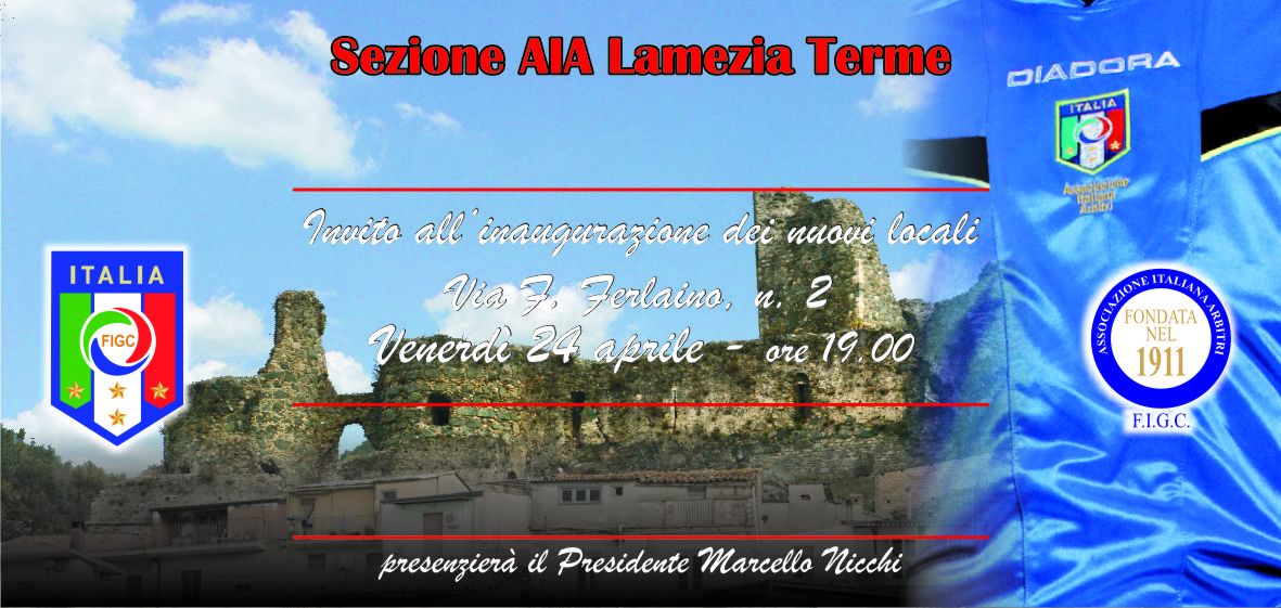 INAUGURAZIONE NUOVI LOCALI 24 APRILE 2015 - 3 - AIA – Sezione di Lamezia Terme INAUGURAZIONE NUOVI LOCALI 24 APRILE 2015 - 2 - AIA – Sezione di Lamezia Terme