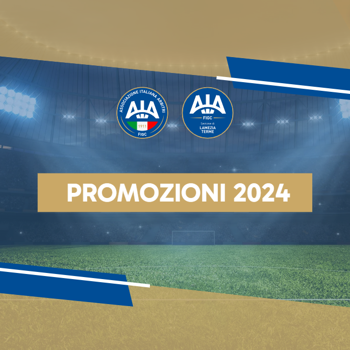 1 luglio 2024, promossi in CAN C e CAN D due assistenti lametini. - 3 - AIA – Sezione di Lamezia Terme 1 luglio 2024, promossi in CAN C e CAN D due assistenti lametini. - 2 - AIA – Sezione di Lamezia Terme