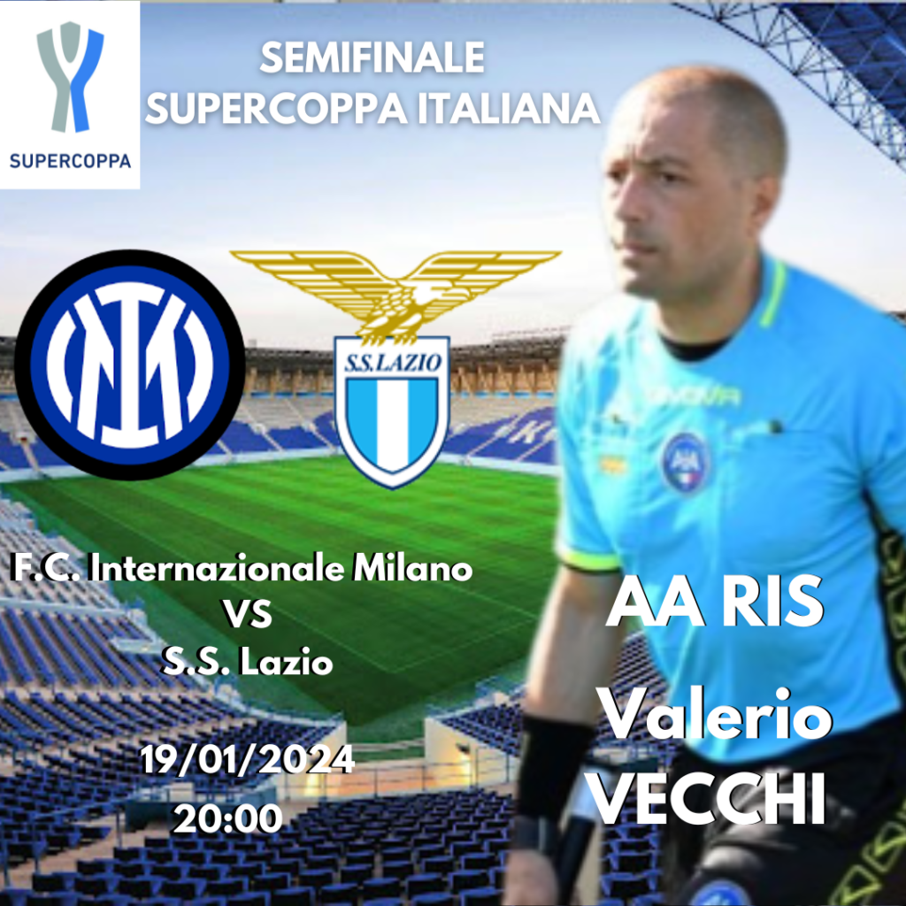 Valerio in Supercoppa Italiana! - 5 - AIA – Sezione di Lamezia Terme Valerio in Supercoppa Italiana! - 4 - AIA – Sezione di Lamezia Terme