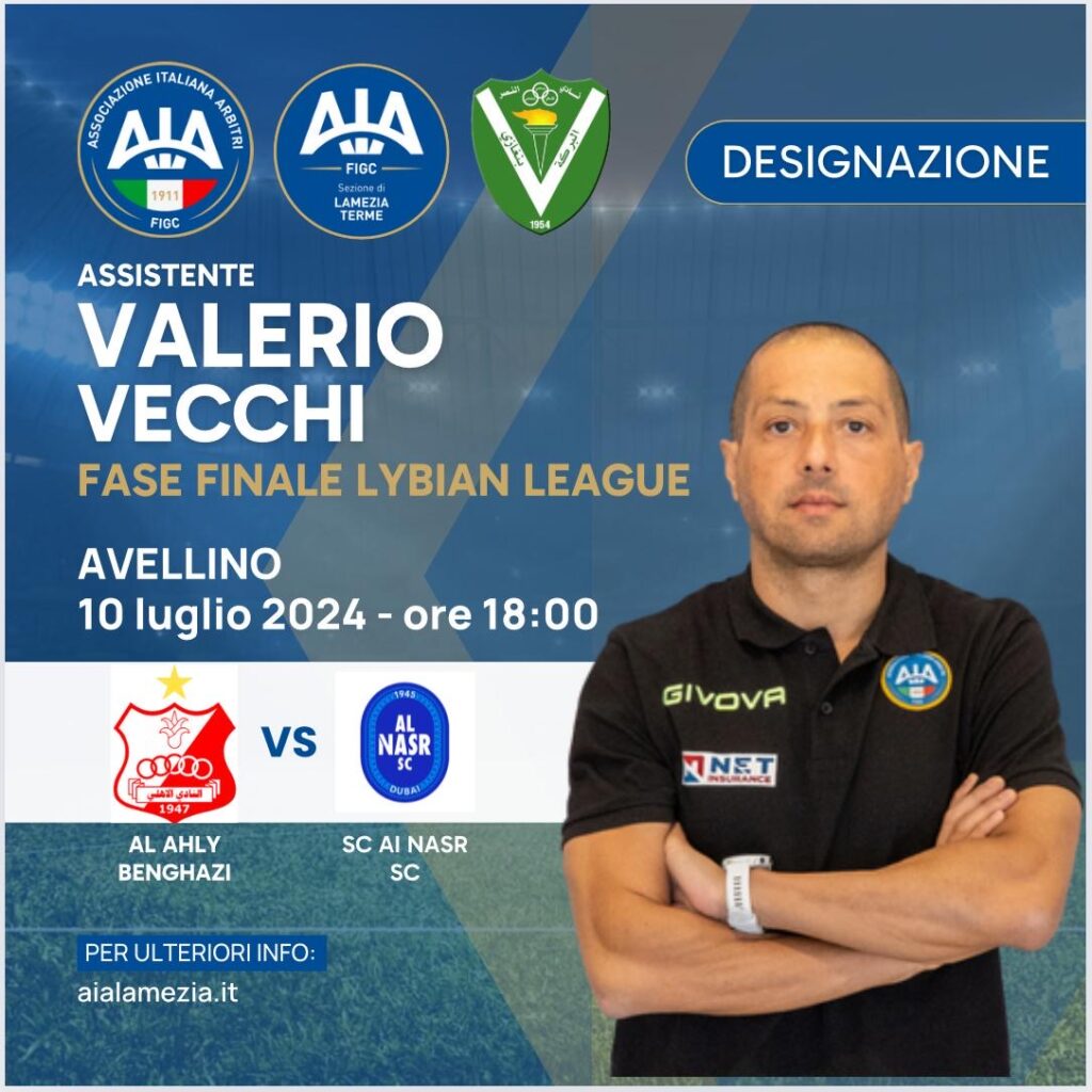 Valerio Vecchi impiegato per il secondo turno delle finali della Lybian League - 5 - AIA – Sezione di Lamezia Terme Valerio Vecchi impiegato per il secondo turno delle finali della Lybian League - 4 - AIA – Sezione di Lamezia Terme
